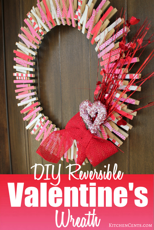 DIY Reversible Clothespin Valentines Wreath