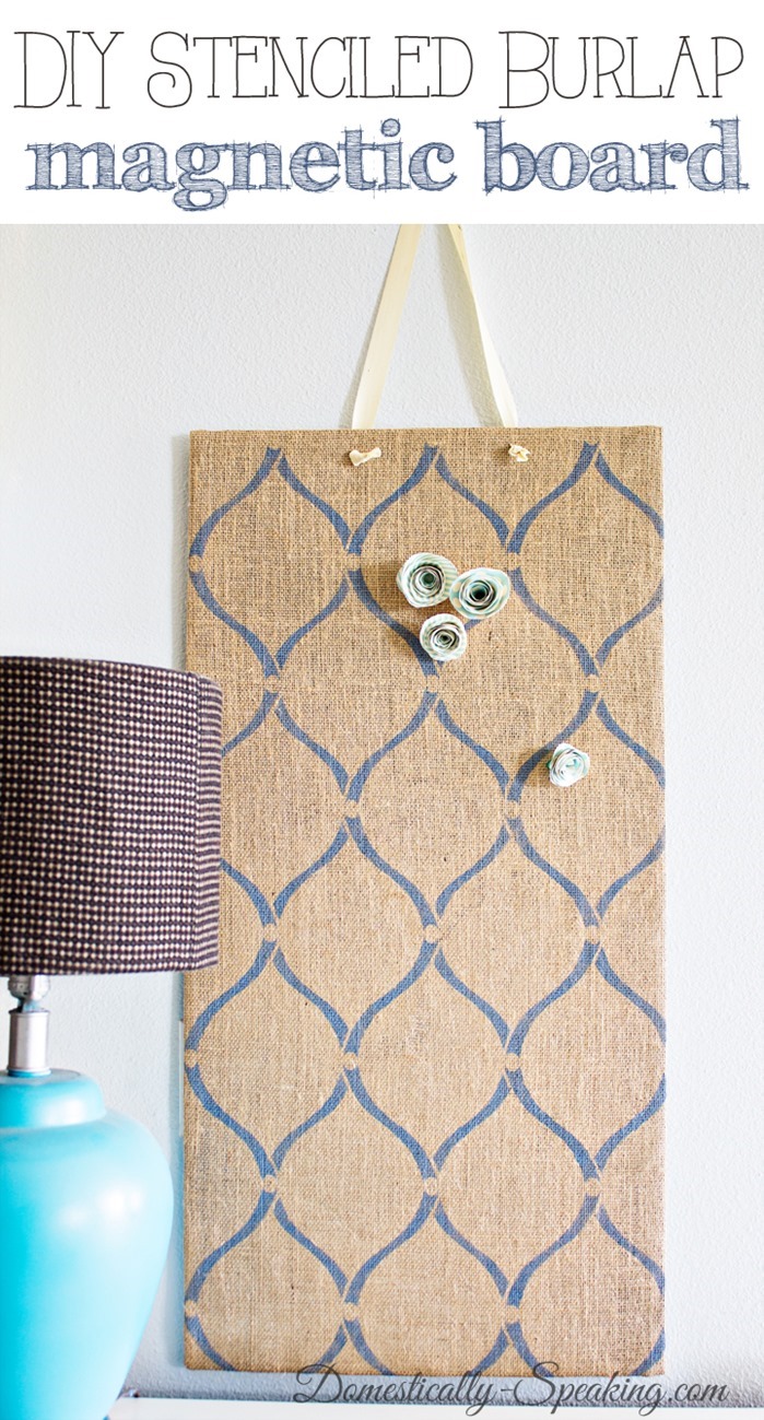 DIY Stenciled Burlap Magnetic Board