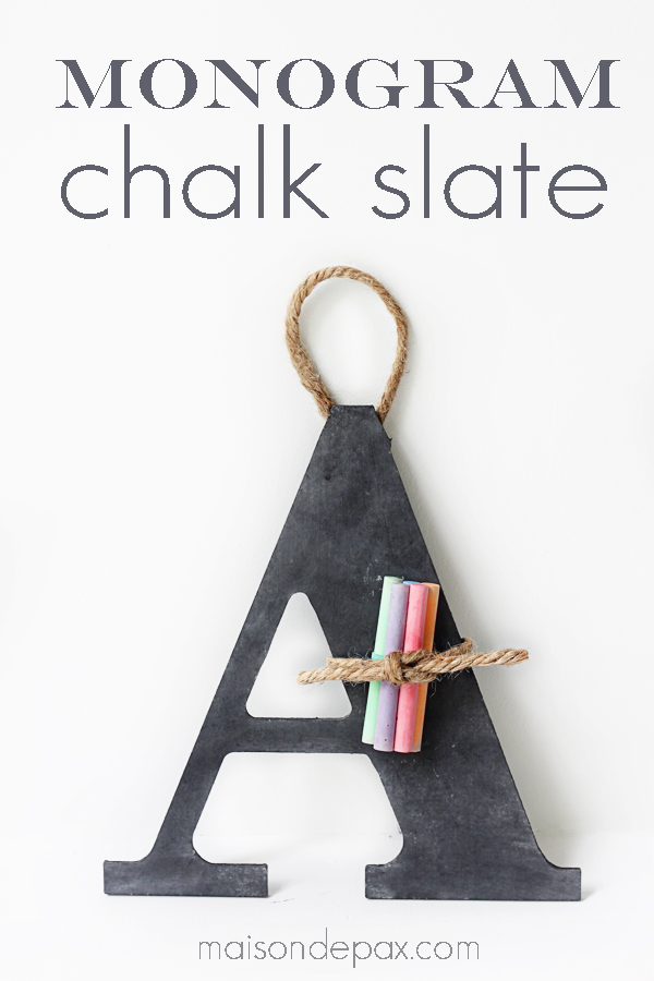 DIY Monogram Chalk Slate